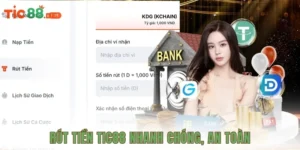 Rút tiền TIC88 nhanh chóng, an toàn